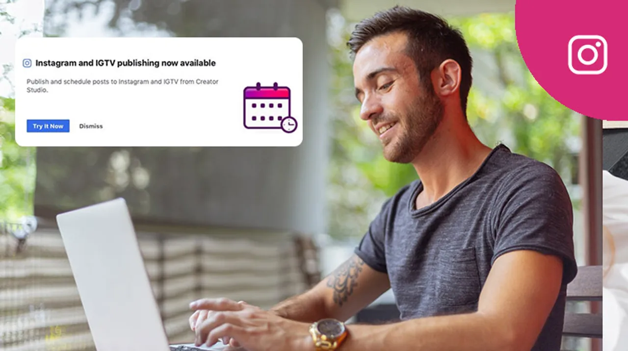 Facebook Creator Studio to allow scheduling Instagram posts