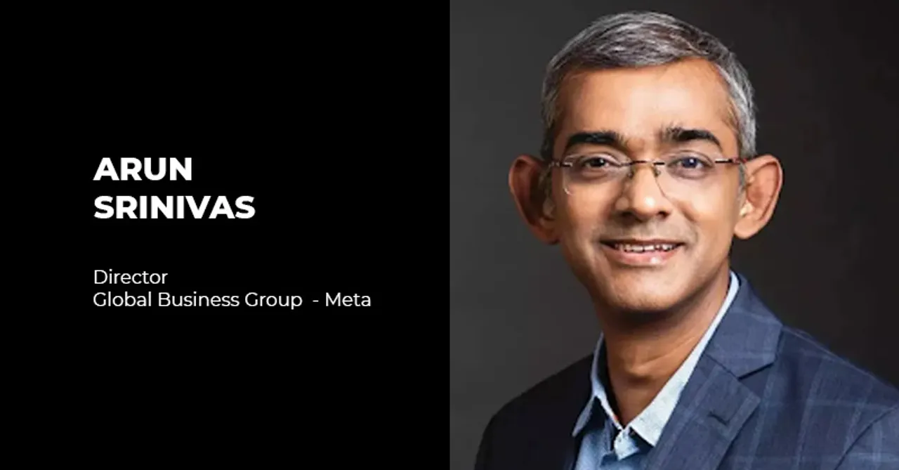Meta isn't just where users discover brands & products, it's where brands & products discover customers: Arun Srinivas