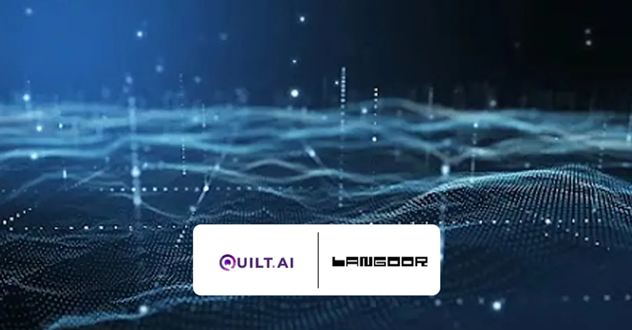 Langoor Digital and Quilt AI partner to offer AI innovations to marketers