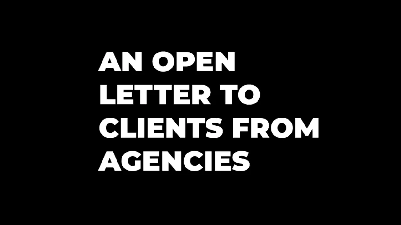 An Open Letter to clients from agencies
