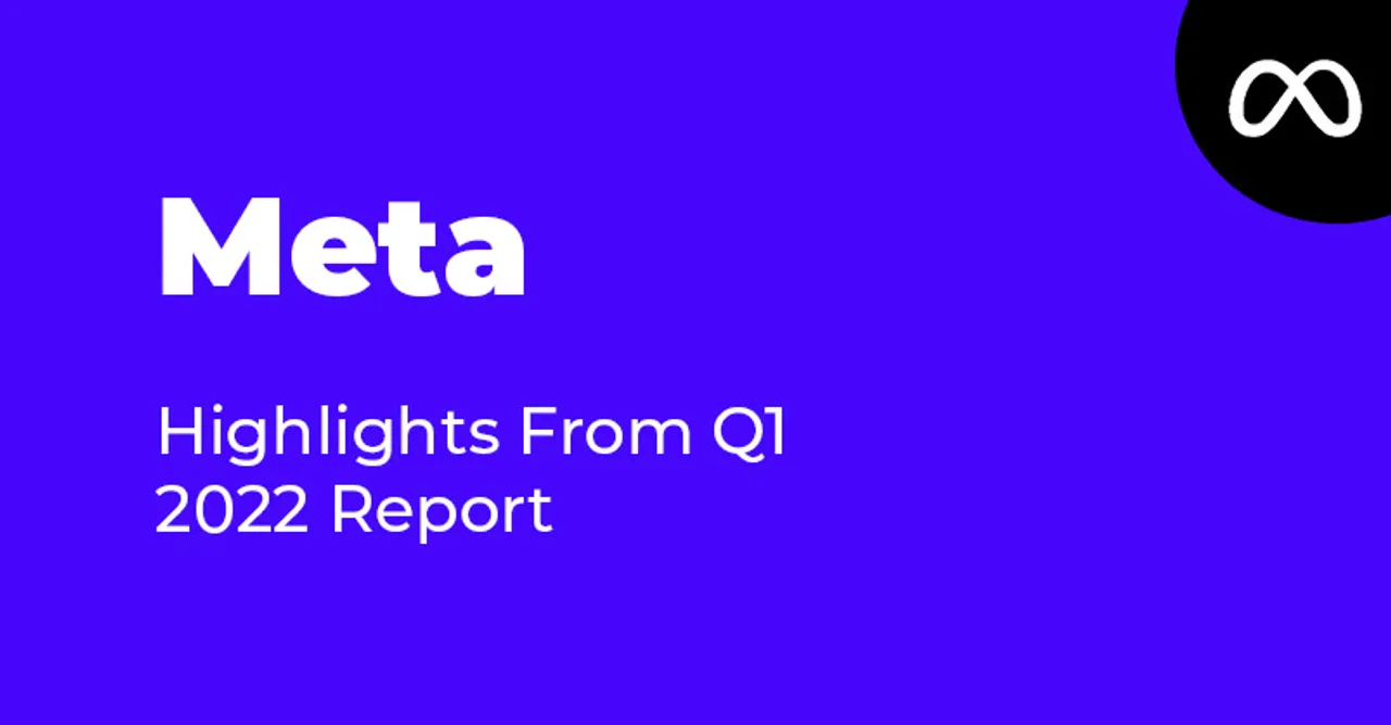 Meta Q1 2022 Report