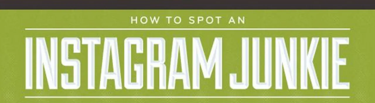 [Infographic] How to Spot an Instagram Junkie