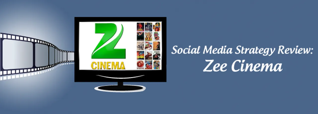 Social Media Strategy Review: Zee Cinema