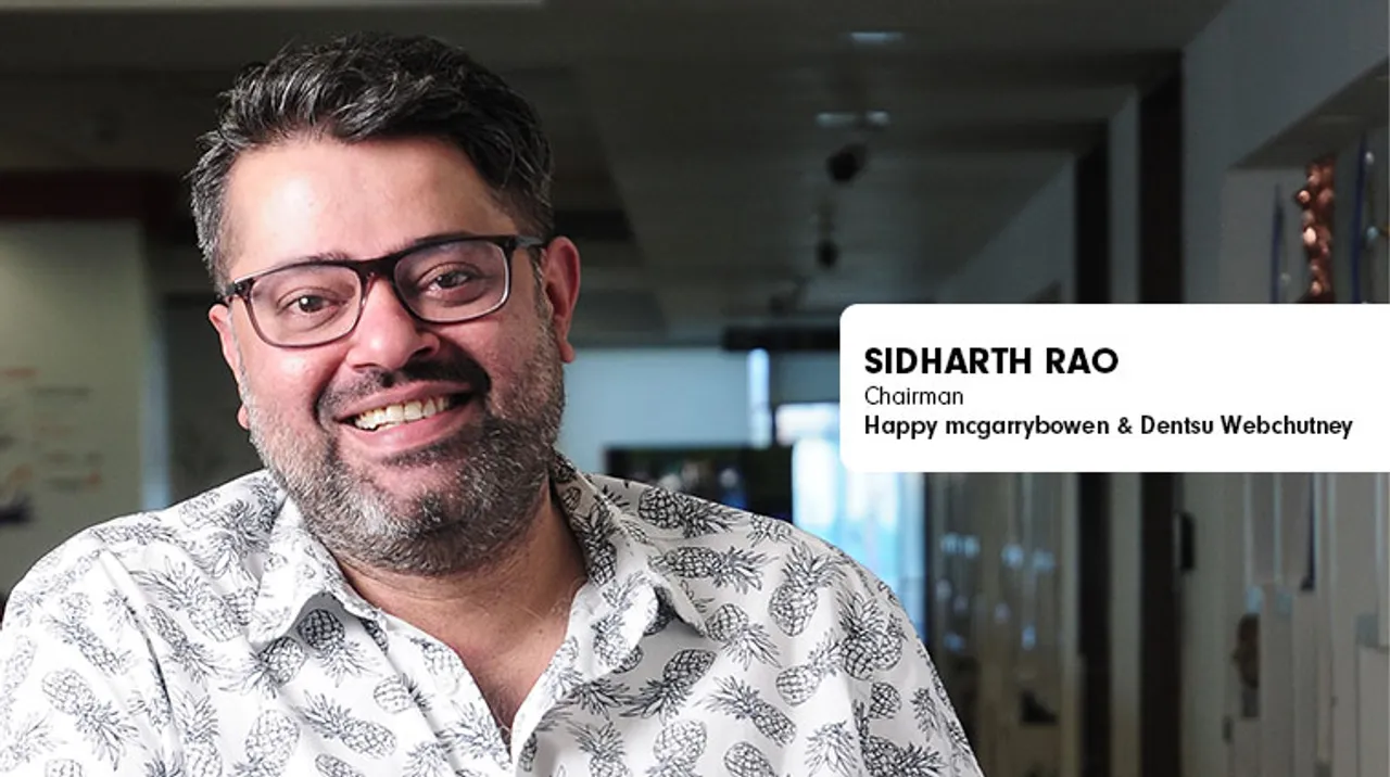 Sidharth Rao elevated -Chairman of Happy mcgarrybowen and Dentsu Webchutney