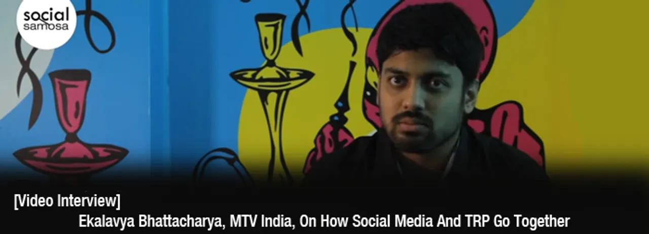 [Video Interview] Ekalavya Bhattacharya, MTV India, on How Social Media and TRP Are Interlinked