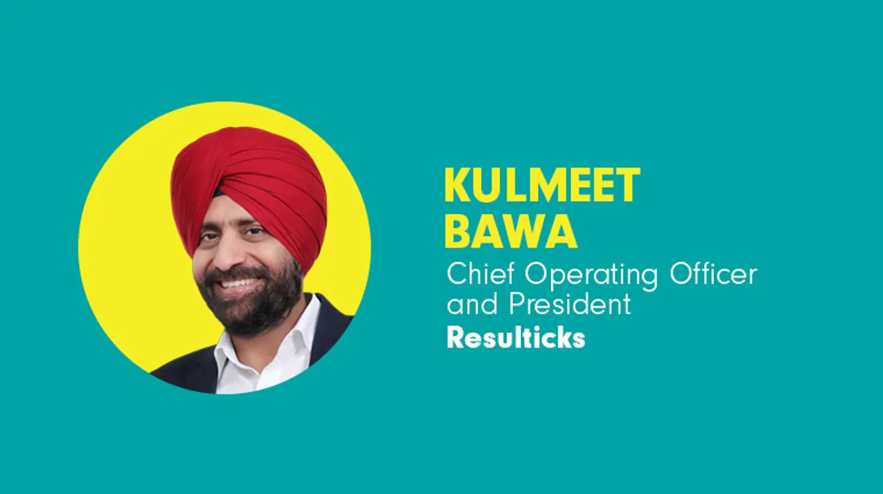 Resulticks brings onboard Kulmeet Bawa as Chief Operating Officer and President