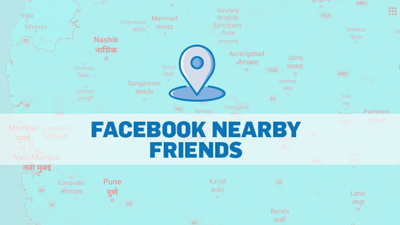 Facebook might update ‘Nearby Friends’ to a Snap Map like feature
