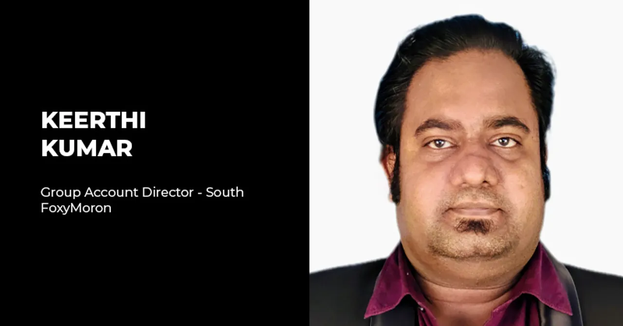 FoxyMoron appoints Keerthi Kumar as Group Account Director - South