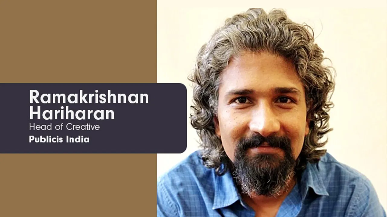 Ramakrishnan Hariharan joins Publicis as Head of Creative for Mumbai