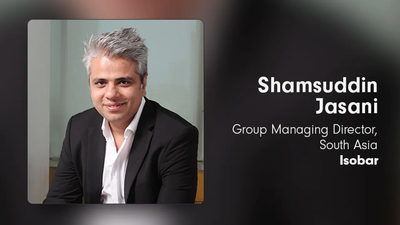 Isobar expands Shamsuddin Jasani’s role to Group MD for South Asia