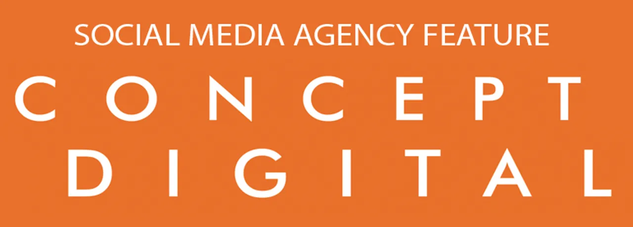 Social Media Agency Feature : Concept Digital - A Full Service Media And Technology Consultancy