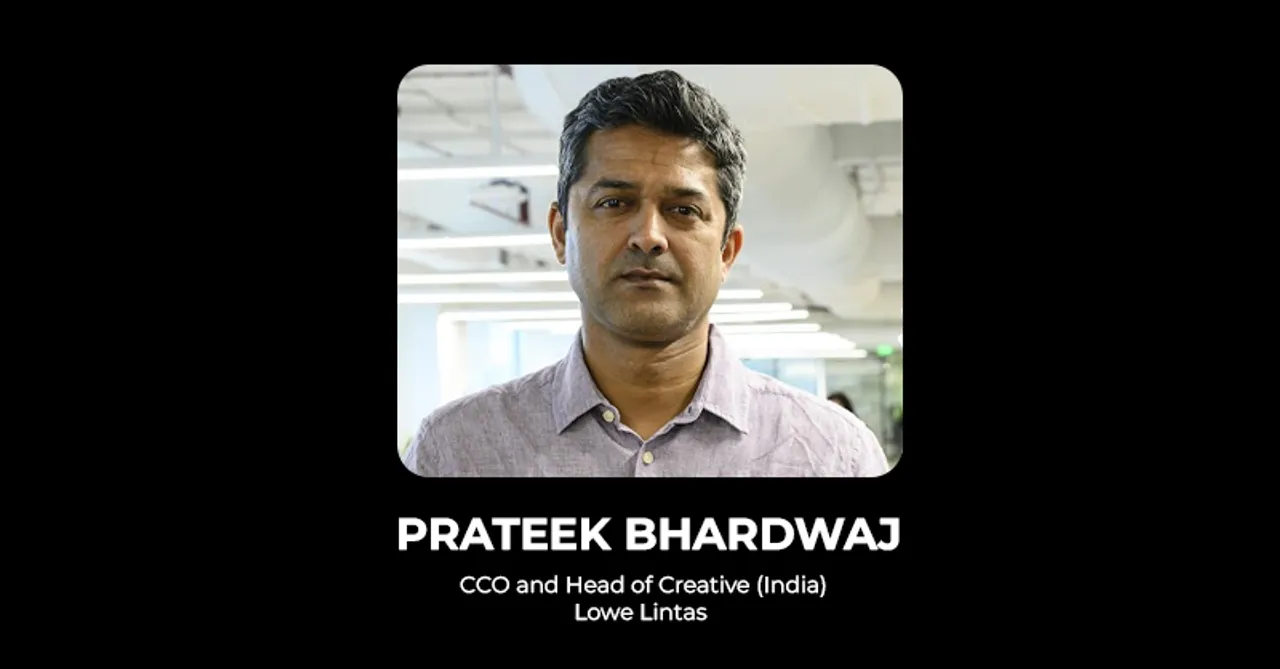 Lowe Lintas appoints Prateek Bhardwaj as CCO and Head of Creative
