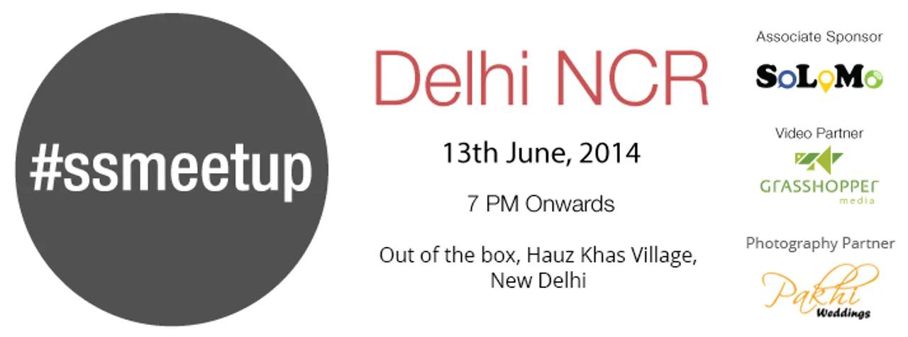 Announcing Social Samosa #SSMeetup in Delhi This June