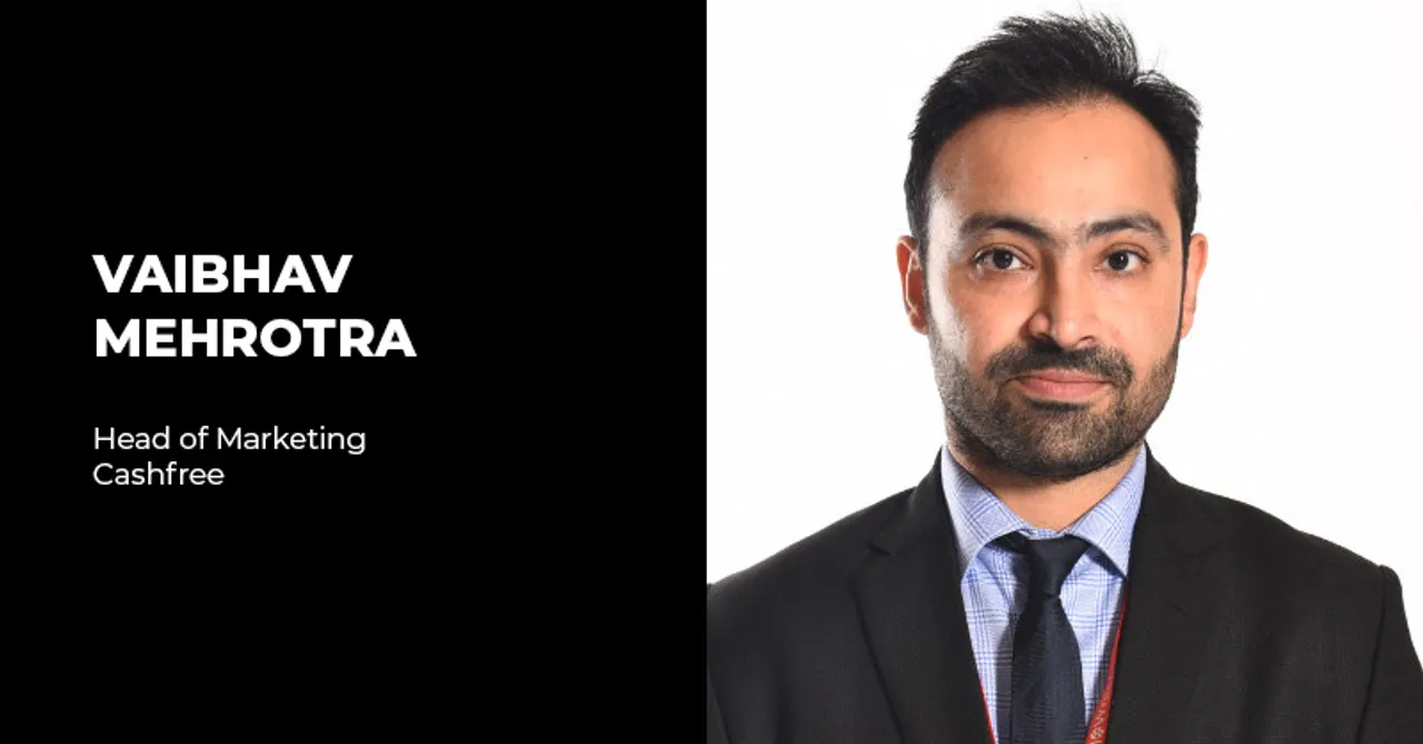 Cashfree appoints Vaibhav Mehrotra as the Head of Marketing