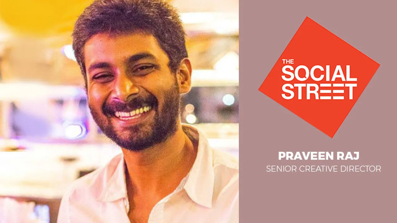 The Digital Street brings in Praveen Raj as Senior Creative Director