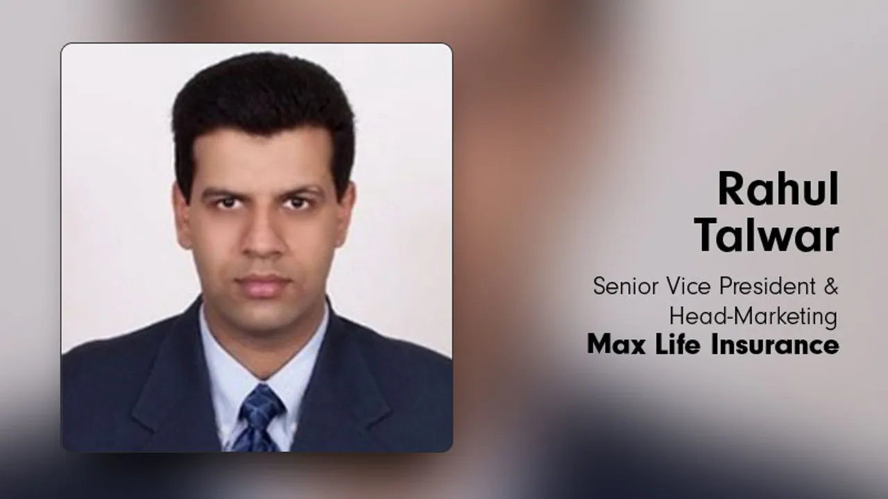 Max Life Insurance appoints Rahul Talwar as Senior VP and Head-Marketing