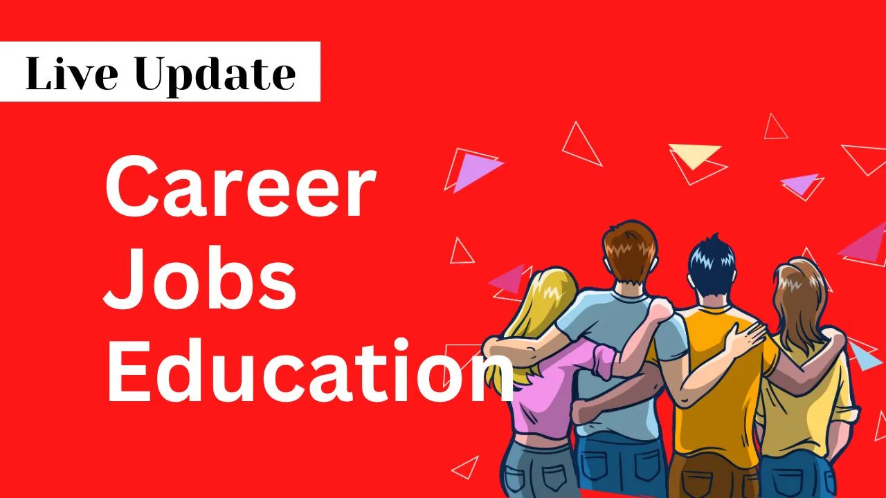 career jobs education live update