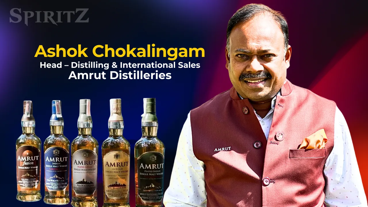 Ashok Chokalingam, Head – Distilling & International Sales, Amrut Distilleries