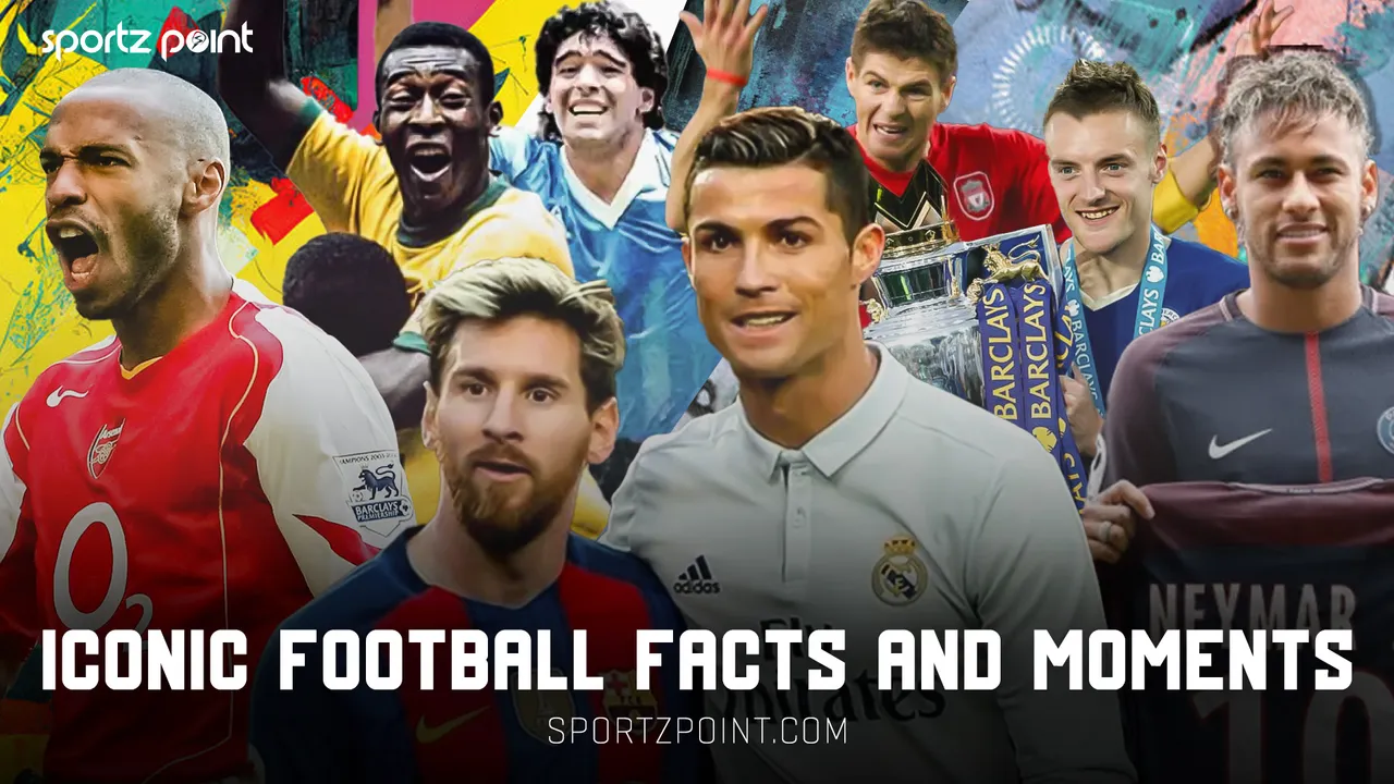 Breaking Down the Most Iconic Football Facts and Moments of All Time - sportzpoint.com