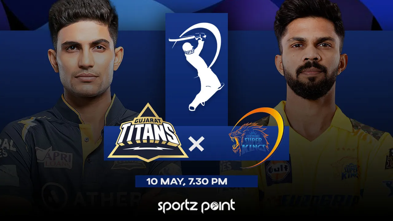 GT vs CSK IPL Match Preview, Head-to-head, Possible XIs and Dream11 Team Prediction
