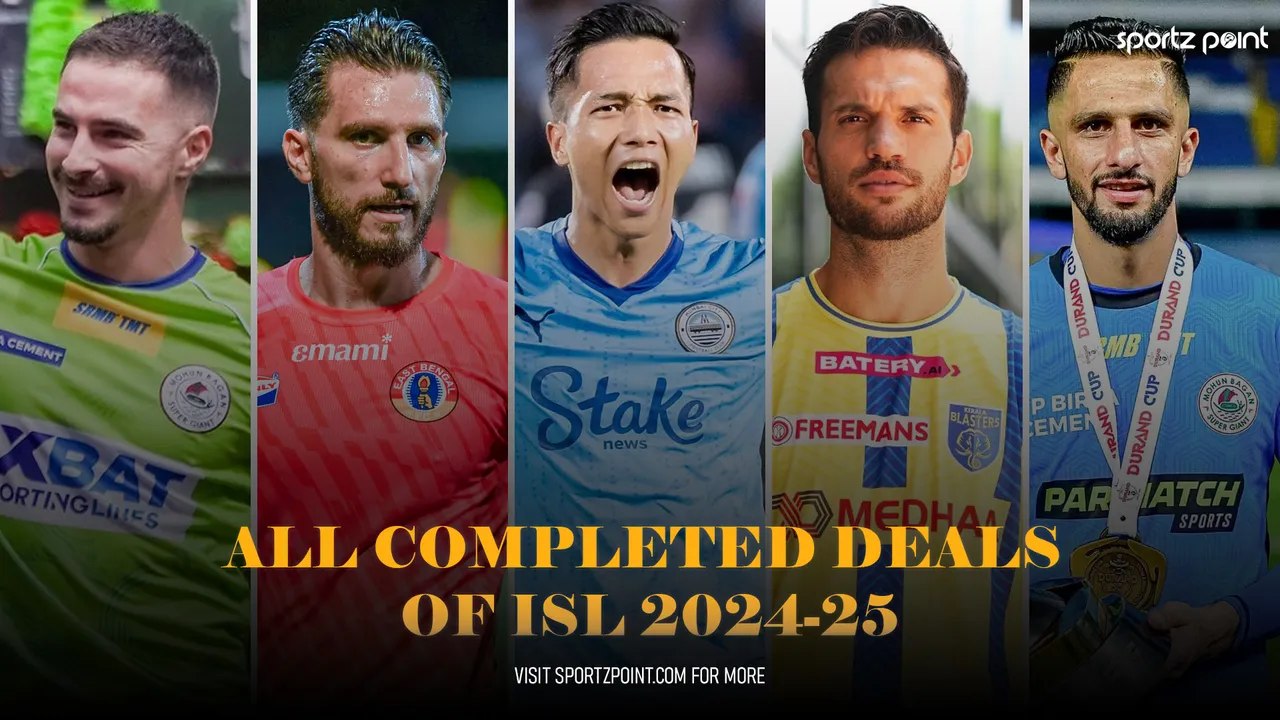 ISL transfer news: All completed transfers before ISL 2024-25 - sportzpoint.com