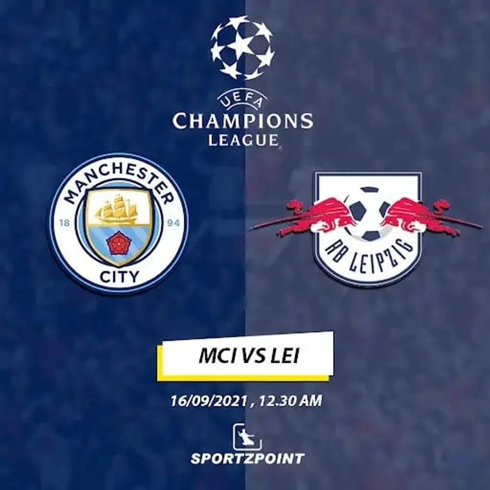Man City vs Leipzig UCL match preview and fantasy football predictions | SportzPoint
