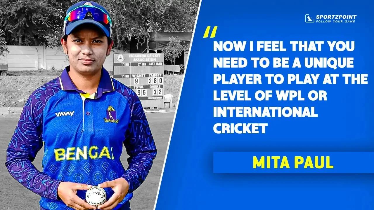 Women's Cricket Exclusive: Mita Paul wants to take her game to a new level with a more attacking game plan | Sportz Point
