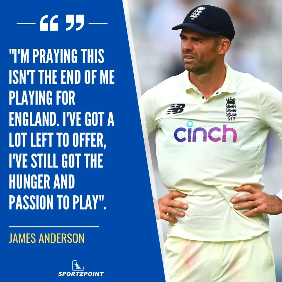 "I am praying this is not the end": James Anderson | SportzPoint.com