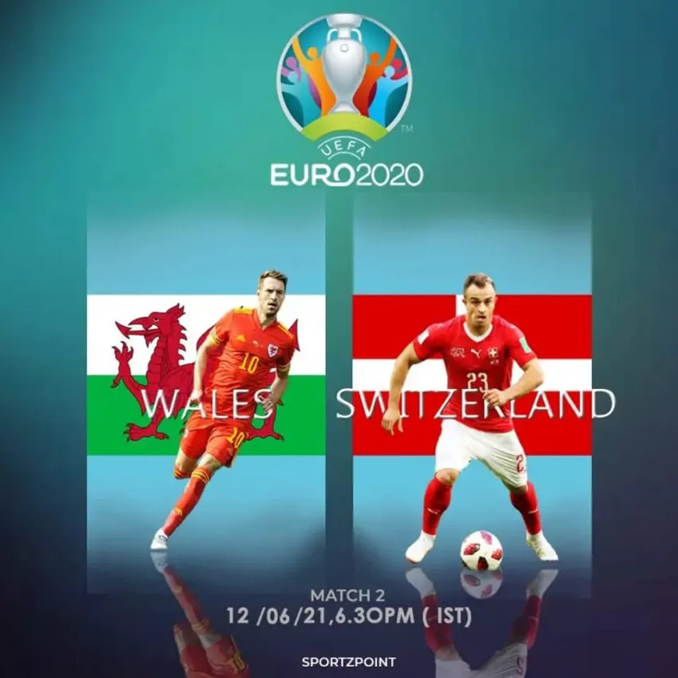 Wales Vs Switzerland: Euro 2020 Match preview, team news, Dream 11 Prediction