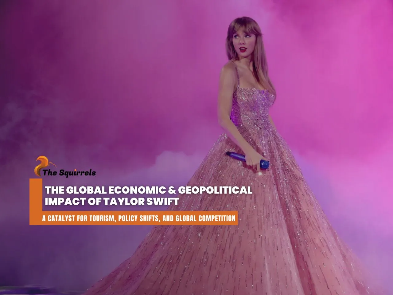 The Taylor Swift Economic Boom