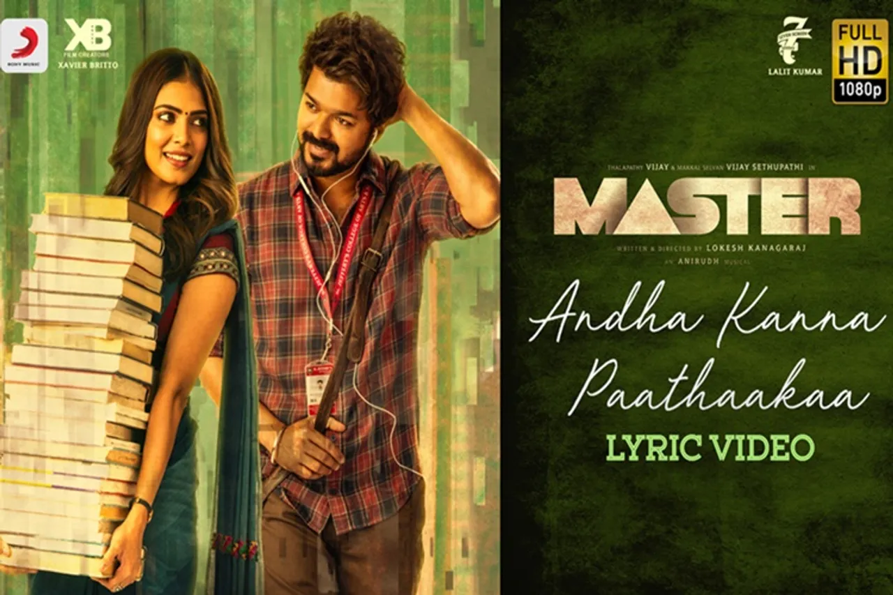 actor Vijay's Master Andha kanna paathaakkaa lyrical video is out