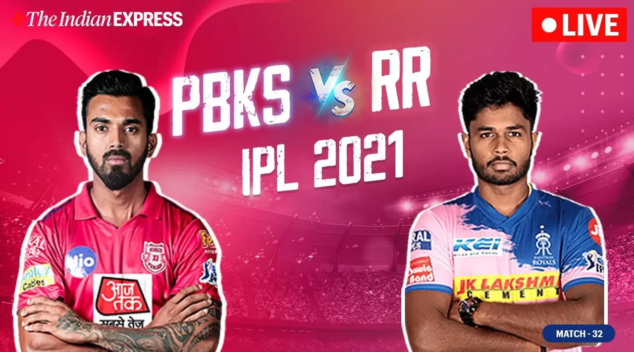 IPL 2021 Tamil News: PBKS vs RR live score updates