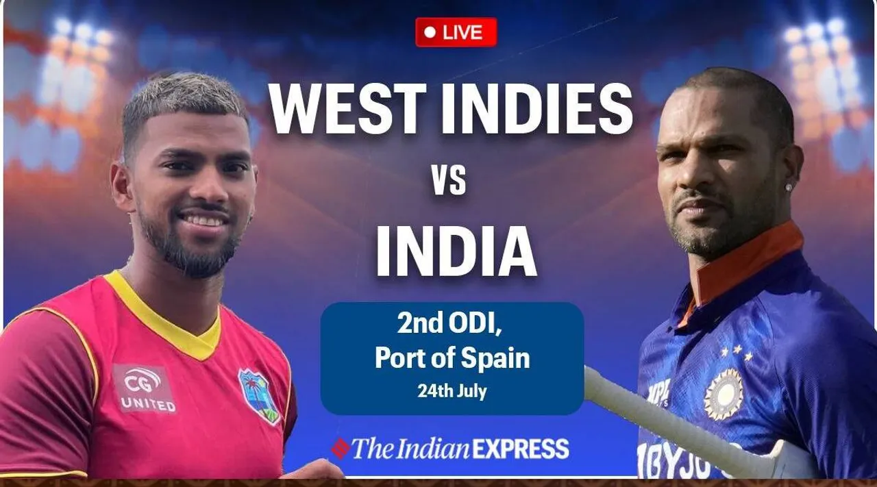 west indies vs india, west indies vs india live , 2nd odi match, west indies vs india match, west indies vs india, இந்தியா vs வெஸ்ட் இண்டீஸ், வெஸ்ட் இண்டீஸ் vs இந்தியா, 2வது ஒருநாள் போட்டி, ஷிகர் தவான், நிகோலஸ் பூரண், wi vs ind 2022, wi vs ind latest, wi vs ind 2nd ODI live, wi vs ind watch online, wi vs ind 2nd odi live updates, west indies vs india live updates, wi vs ind live score, wi vs ind 2nd odi live score streaming online