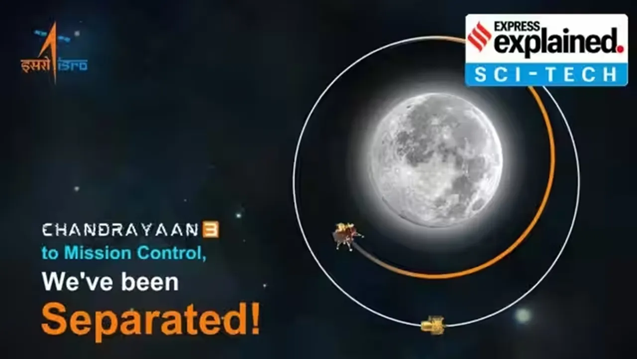 Chandrayaan-3 lander separates from propulsion module What happens next