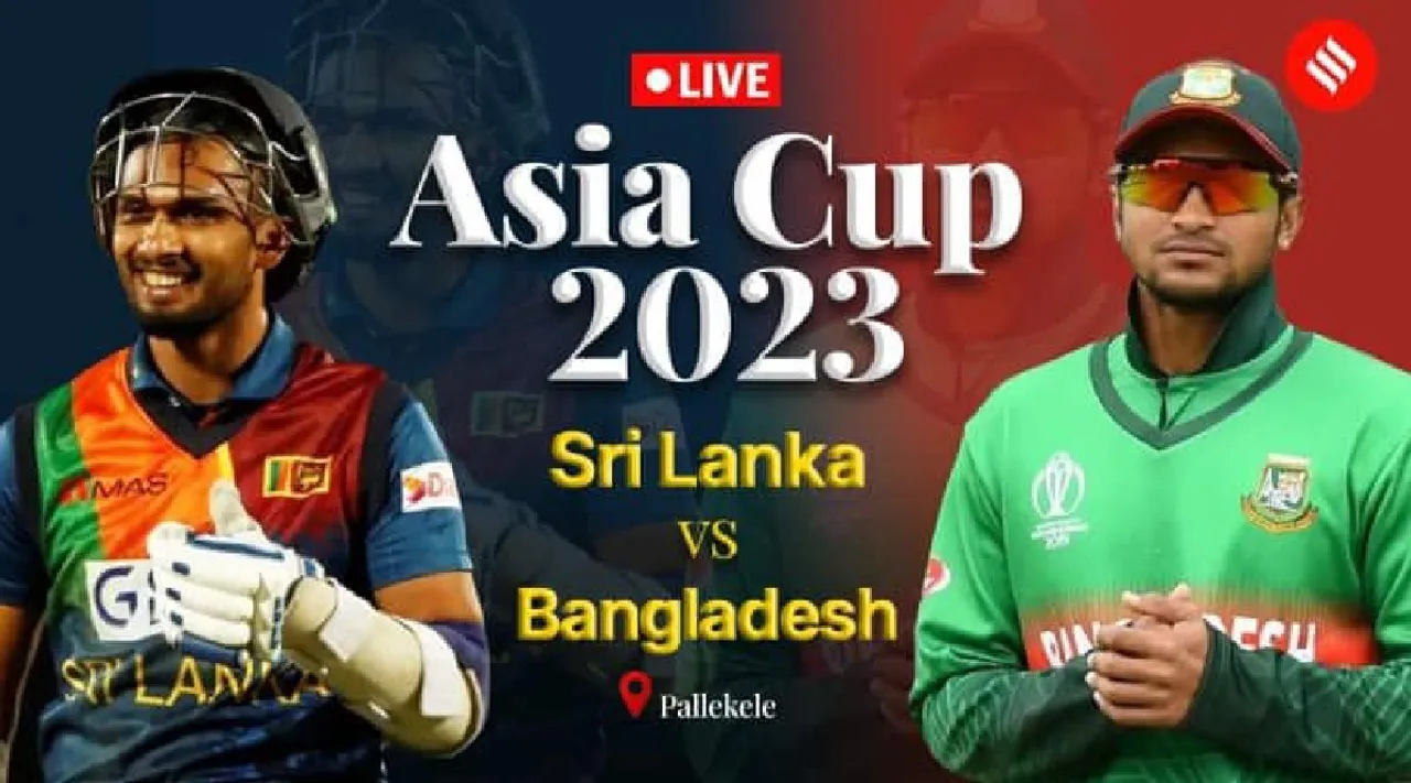 BAN vs SL Asia Cup 2023 Live Score updates in Tamil