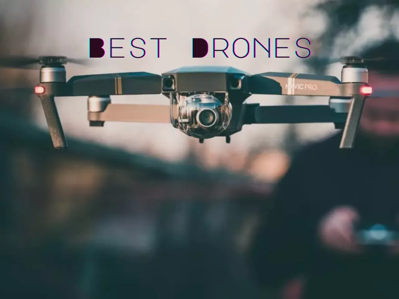 6 Best Drones for Photography