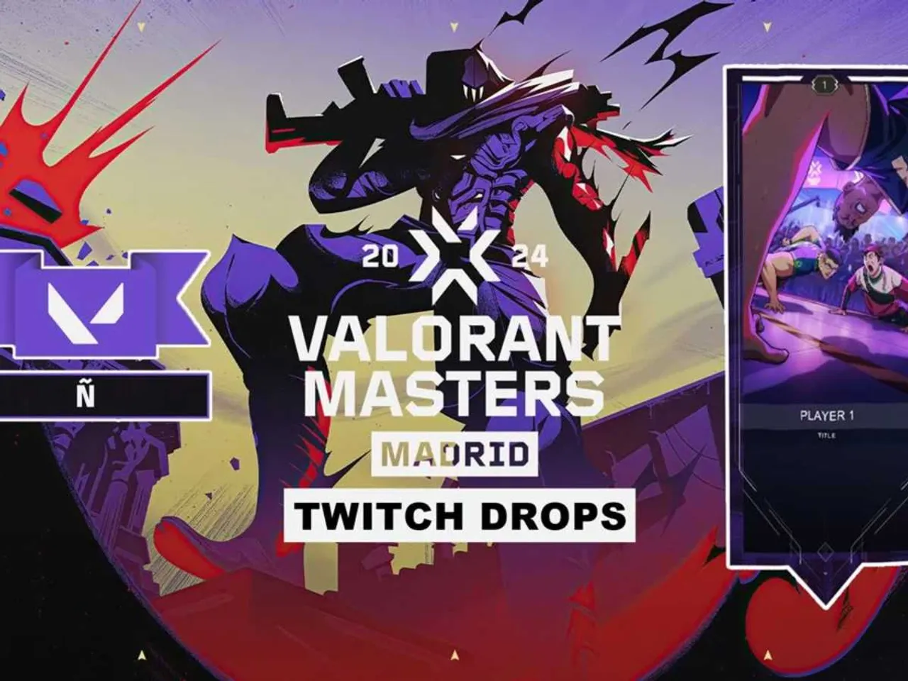 Valorant Masters Madrid 2024 Drops