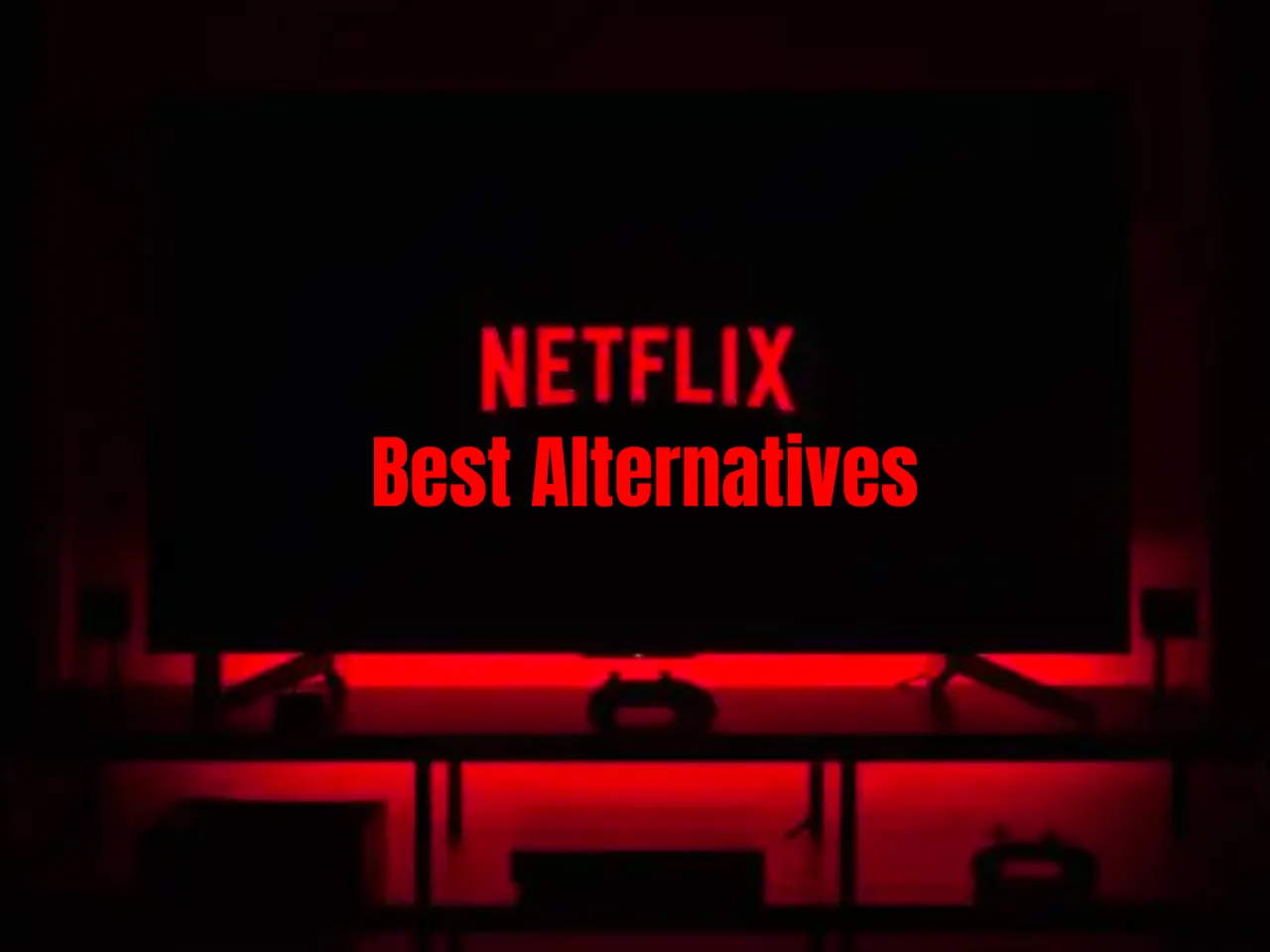 9 Best Netflix Alternatives 