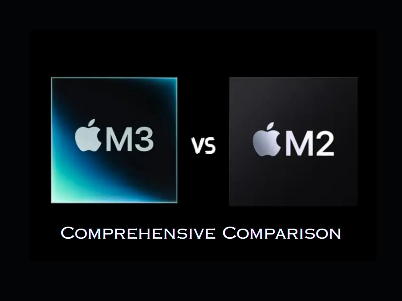 Apple M3 vs M2: A Comprehensive Comparison