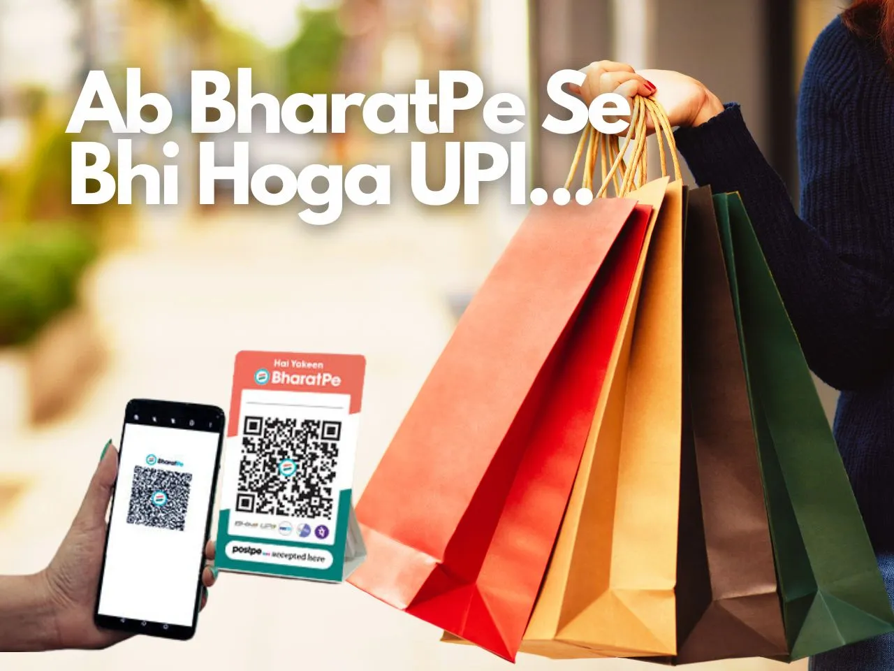BharatPe UPI is All Set to Compete Against GPay, PhonePe & Paytm!