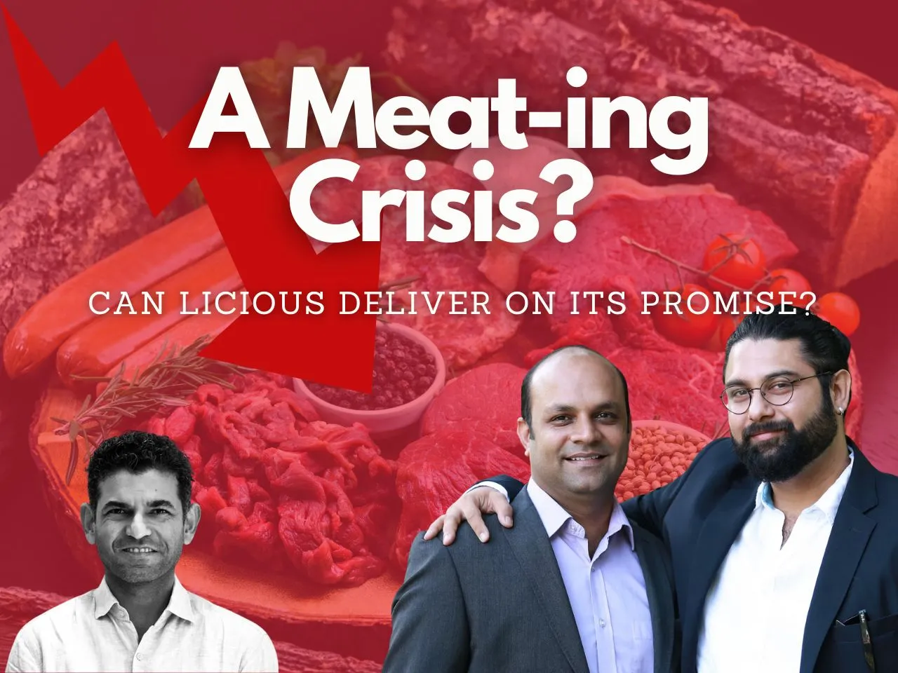 From Unicorn to Stalled Growth - Meat Startup Licious Loses Flavor?