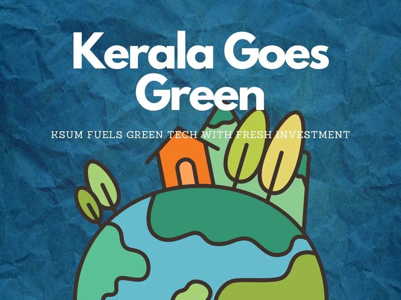 KSUM's Rs 15 Crore Bet on a Green Future with Transition VC