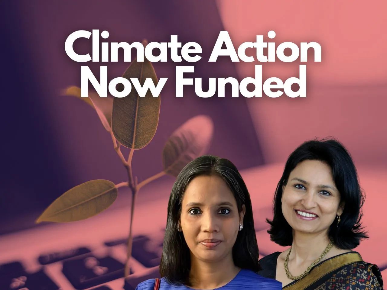 Avaana Capital's Climate Fund Closes at $135M, Can This Save Climate?