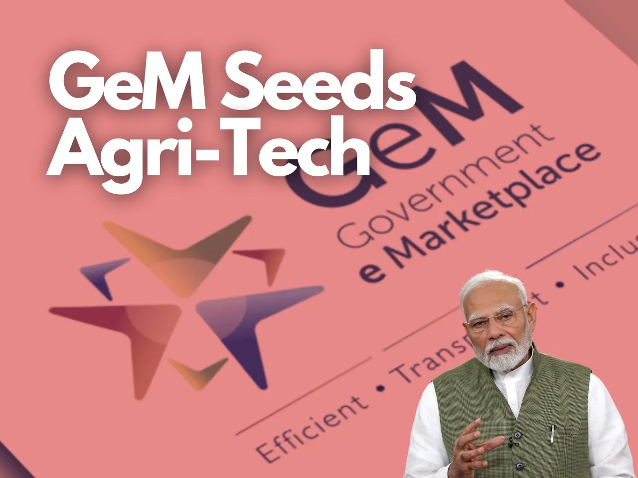GeM Plants Seeds of Innovation: 170 New Categories to Boost Agri-Tech
