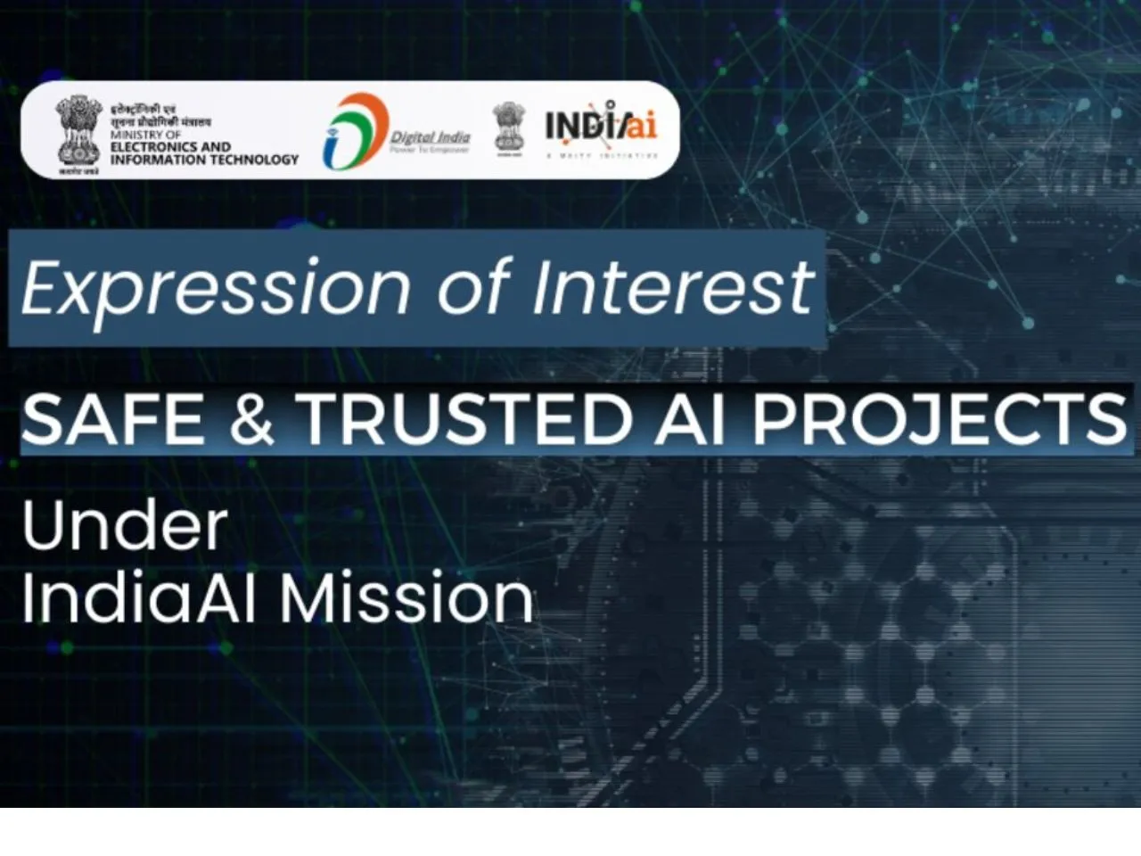 IndiaAI Mission Calls Application for Ethical AI Innovation in India