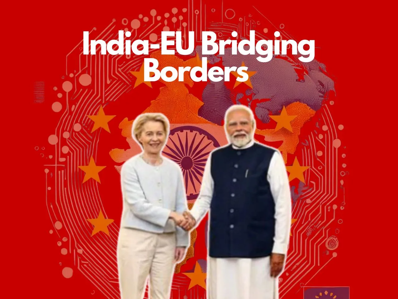 Modi Calls EU Chief’s Visit Quite Unique A New Era for India-EU
