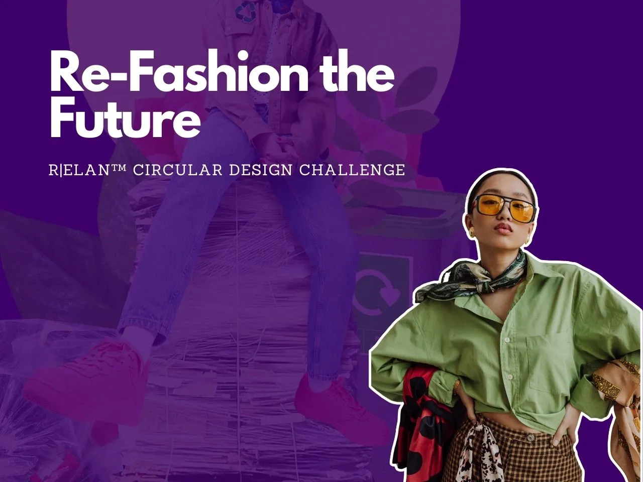 Is Circular Fashion the Future R|Elan™ Circulate Design Challenge Returns