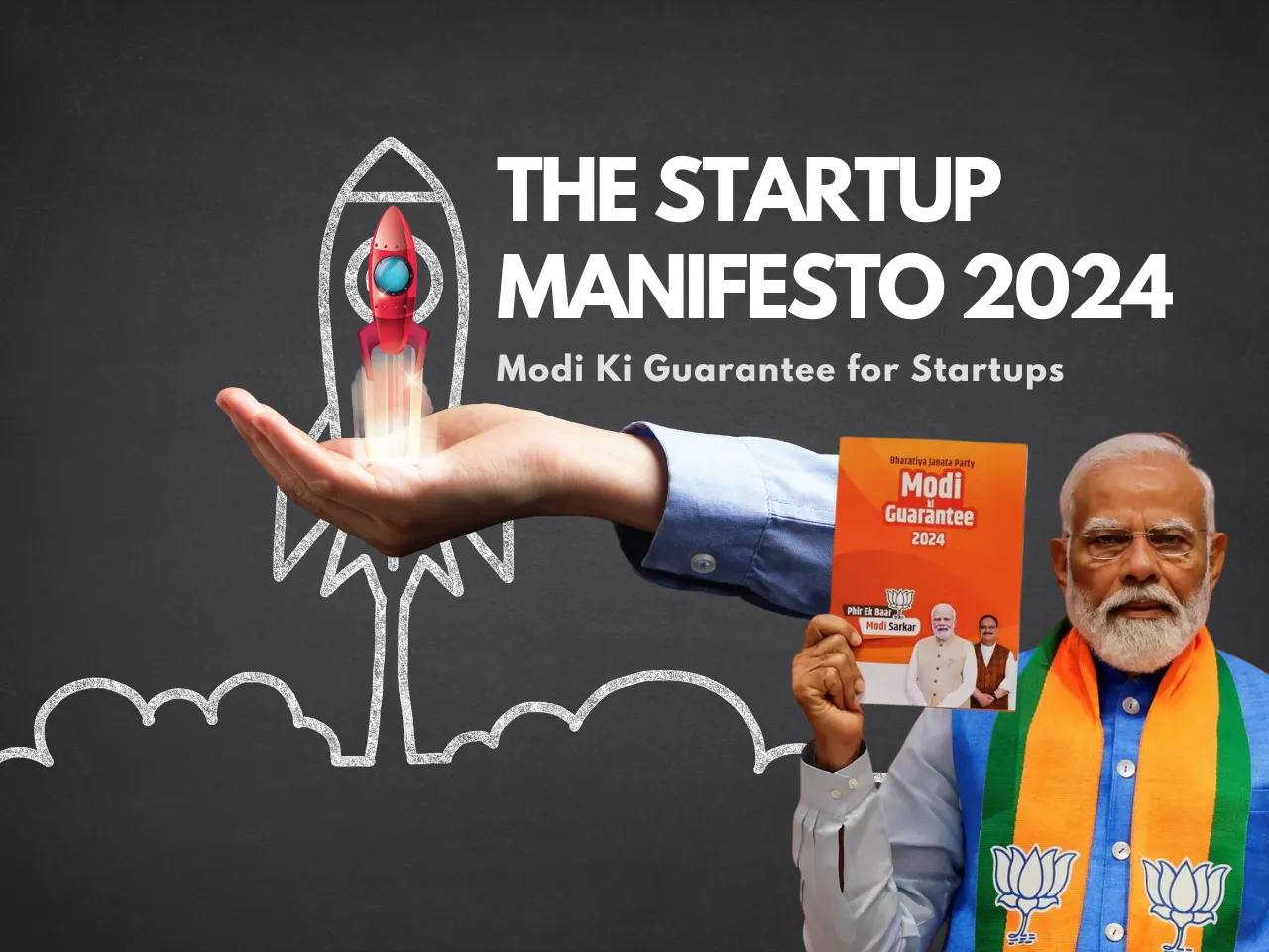 The Startup Manifesto 2024: Modi Ki Guarantee for Startups