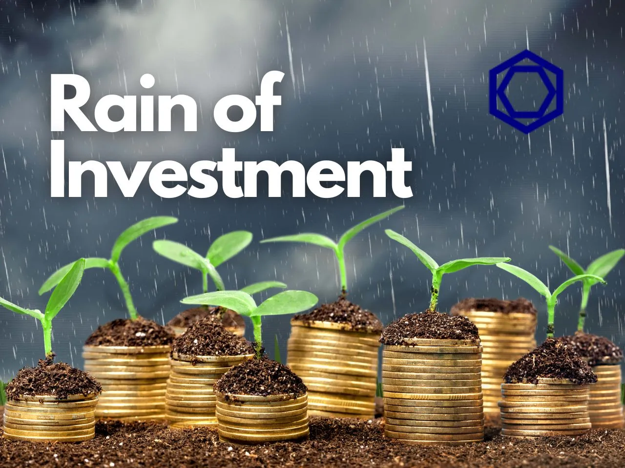 Rain of investment
