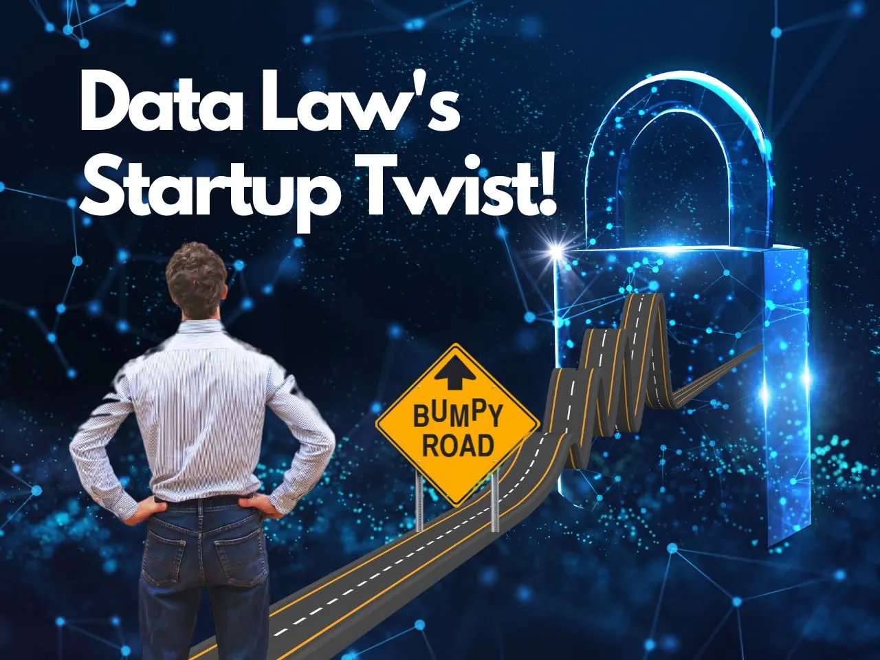 Data Law Challenges for Startups